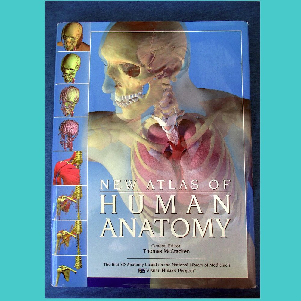 Book: New Atlas of Human Anatomy, Editor Thomas McCracken